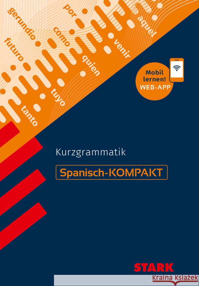 STARK Spanisch-KOMPAKT - Kurzgrammatik Varela Navarro, Montserrat 9783849047535 Stark Verlag - książka