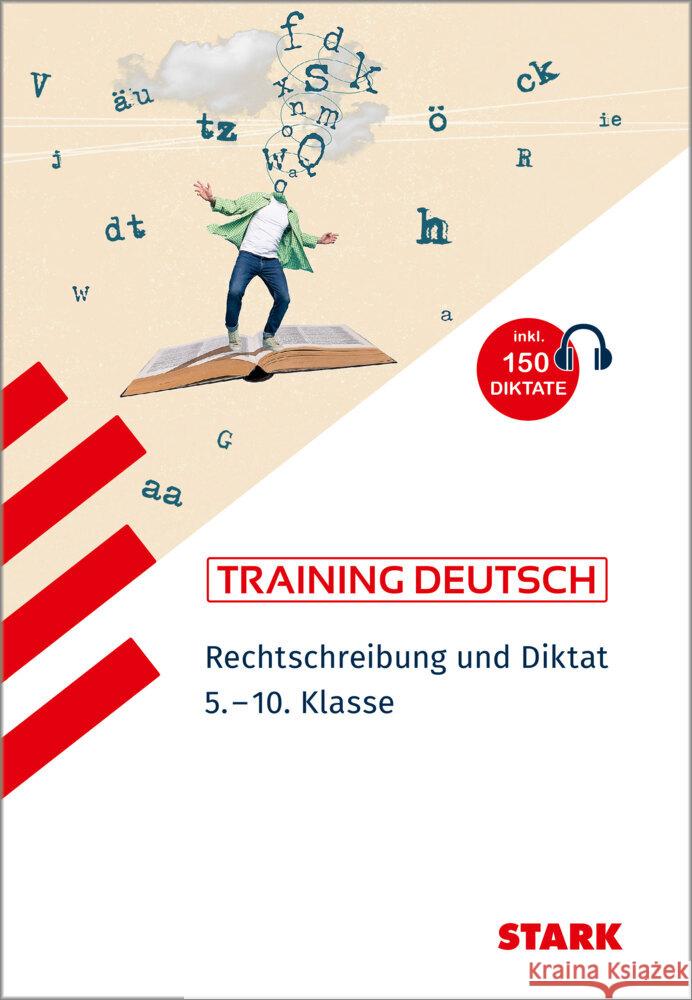 STARK Training - Deutsch Rechtschreibung und Diktat 5.-10. Klasse Gerstenberg, Frank, Kubitza, Frank 9783849059958 Stark Verlag - książka