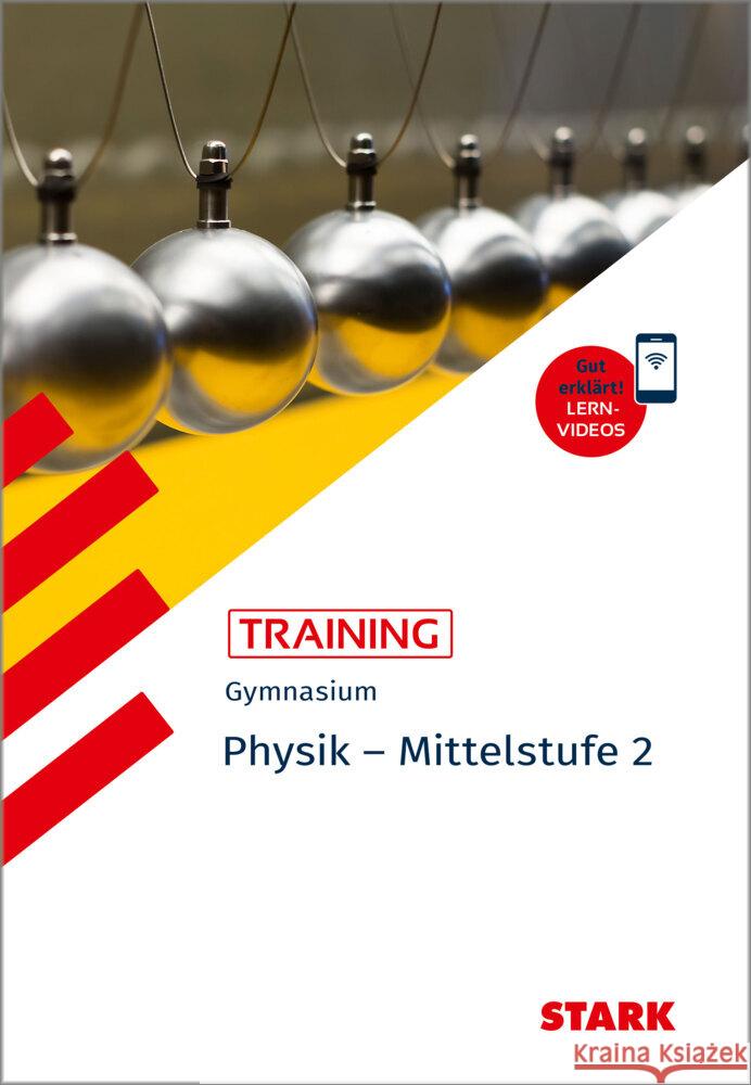 STARK Training Gymnasium - Physik Mittelstufe Band 2  9783849059576 Stark Verlag - książka