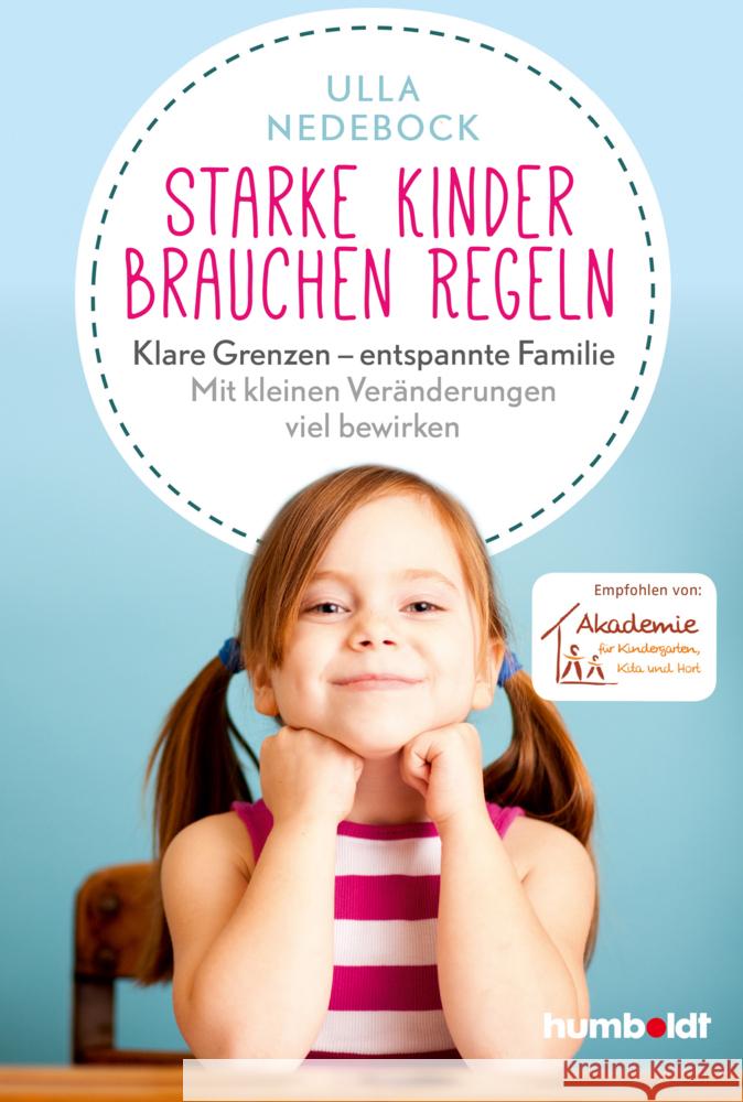 Starke Kinder brauchen Regeln Nedebock, Ulla 9783842616783 Humboldt - książka