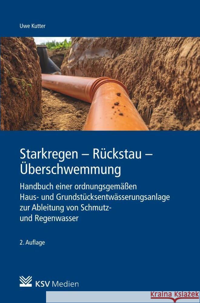 Starkregen - Rückstau - Überschwemmung Kutter, Uwe 9783829317450 KSV Medien - książka