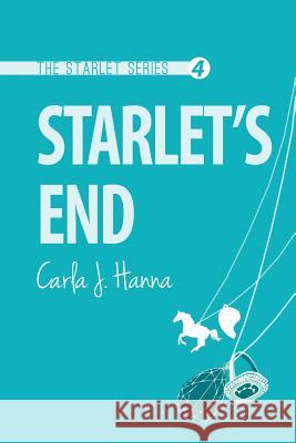 Starlet's End Carla J. Hanna 9780988661950 Carla J. Hanna - książka