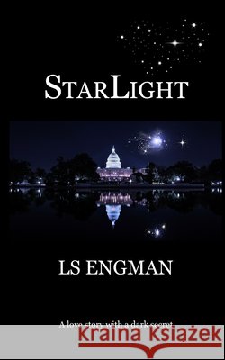 StarLight Engman, Ls 9798284444559 Independently Published - książka