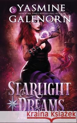 Starlight Dreams Yasmine Galenorn 9798877543775 Independently Published - książka