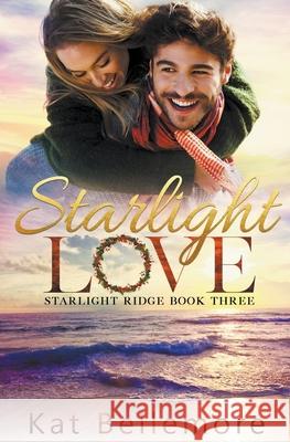 Starlight Love Bellemore Kat Bellemore 9798201797058 Draft2Digital - książka
