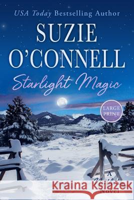 Starlight Magic Suzie O'Connell 9781950813209 Sunset Rose Books - książka
