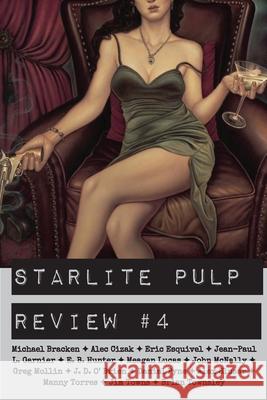 Starlite Pulp Review #4 Starlite Pulp, Brian Townsley, Meagan Lucas 9798218431068 Starlite Pulp - książka