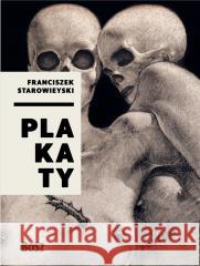 Starowieyski. Plakaty Dorota Folga-Januszewska 9788375767322 Bosz - książka