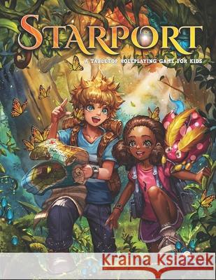 Starport: A Tabletop Roleplaying Game for Kids Kevin Ferrone 9780578477435 Kevin Ferrone - książka