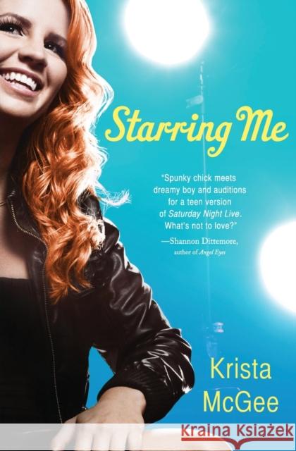 Starring Me Krista McGee 9781401684891 Thomas Nelson Publishers - książka