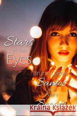 Stars In Her Eyes Seeger, Alan 9781981637010 Createspace Independent Publishing Platform - książka