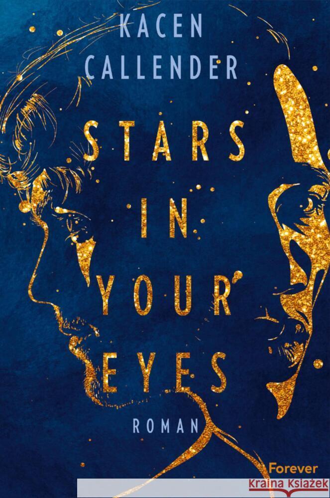 Stars In Your Eyes Callender, Kacen 9783958187405 Forever - książka