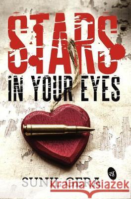 Stars in Your Eyes Gera, Sunil 9789382665458 Srishti Publishers & Distributors - książka