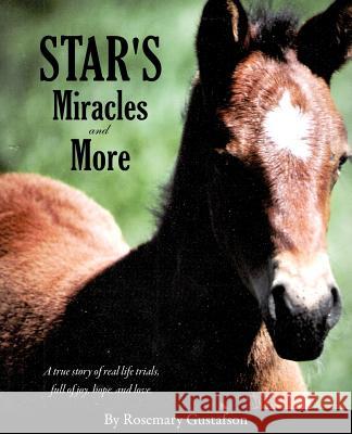 Star's Miracles and More Rosemary Gustafson 9781619044944 Xulon Press - książka