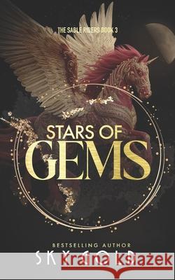 Stars of Gems: A Soaring Paranormal Romance Sky Gold 9798852844736 Independently Published - książka