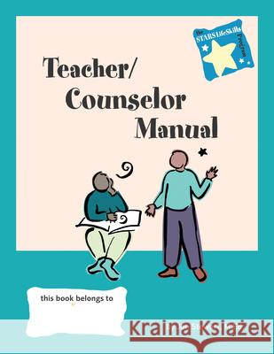 Stars: Teacher/Counselor Manual Stewart, Jan 9780897933087 Hunter House Publishers - książka