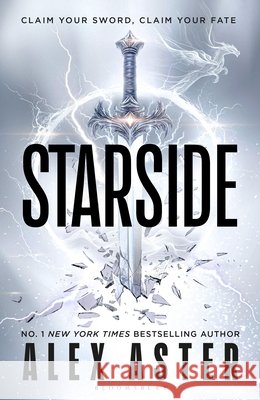 Starside: The instant No. 1 New York Times and Sunday Times bestseller Alex Aster 9781037202414 Bloomsbury Publishing (UK) - książka