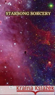Starsong Sorcery Clement Portlander 9789916851876 Creative Arts Management Ou - książka