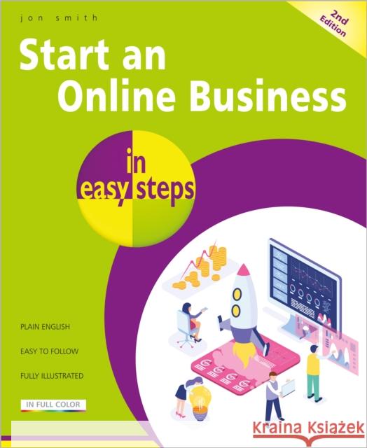 Start an Online Business in easy steps Jon Smith 9781840788600 In Easy Steps Limited - książka