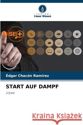 Start Auf Dampf ?dgar Chac? 9786209000720 Verlag Unser Wissen - książka
