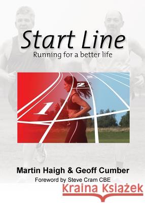 Start Line Geoff Cumber Martin Haigh (Oxford Brookes University   9781910406120 Fisher King Publishing - książka