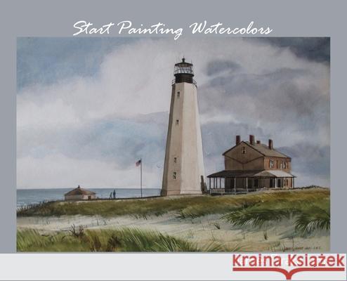 Start Painting Watercolors James Drake Iams 9781636613512 Dorrance Publishing Co. - książka