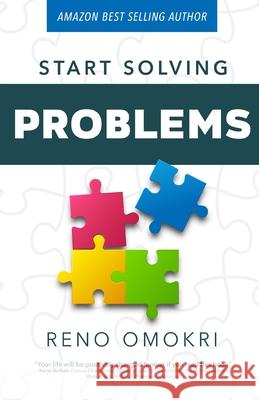 Start Solving Problems Reno Omokri 9781734527308 Revmedia - książka