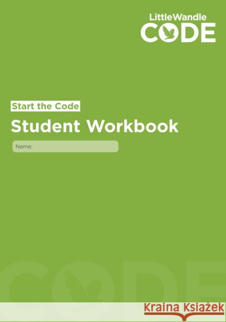 Start the Code Student Workbook Wandle Learning Trust 9780008791025 HarperCollins Publishers - książka