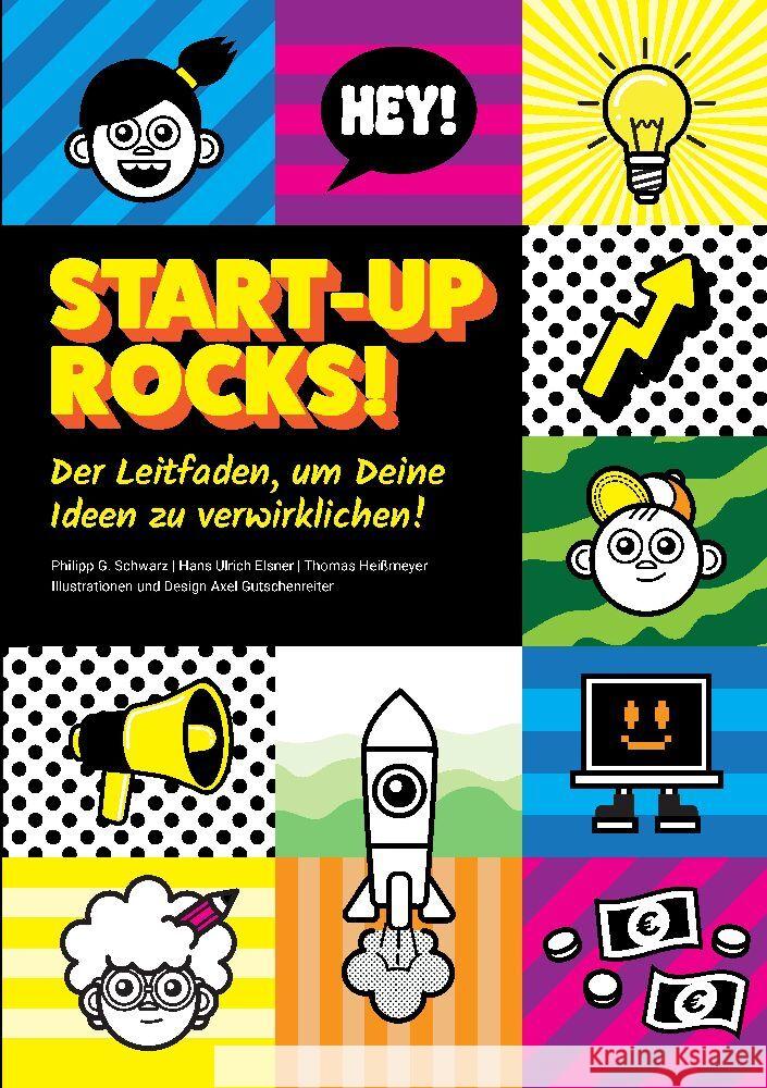 Start-up rocks! Schwarz, Philipp G., Elsner, Hans Ulrich, Heißmeyer, Thomas 9783347786455 GLUCE - książka