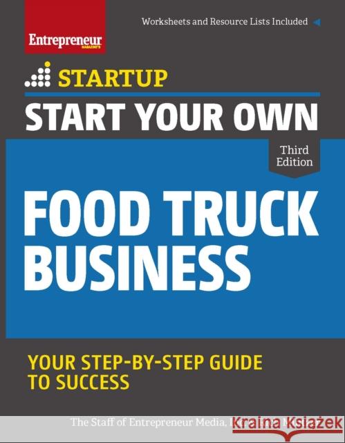 Start Your Own Food Truck Business Inc Th Rich Mintzer 9781599186689 Entrepreneur Press - książka