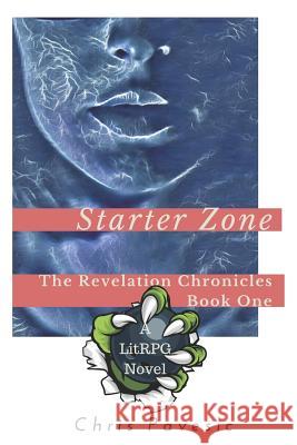 Starter Zone Chris Pavesic 9781549511486 Independently Published - książka