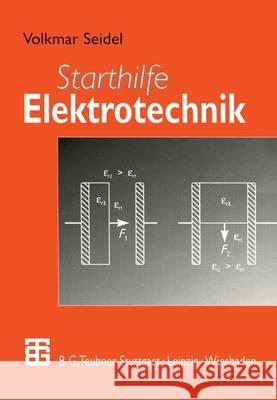 Starthilfe Elektrotechnik Seidel, Volkmar   9783519002642 Vieweg+Teubner - książka