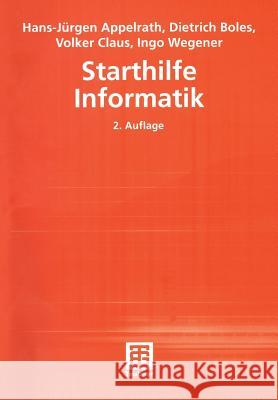 Starthilfe Informatik Hans-J Rgen Appelrath Dietrich Boles Volker Claus 9783519102410 Vieweg+teubner Verlag - książka