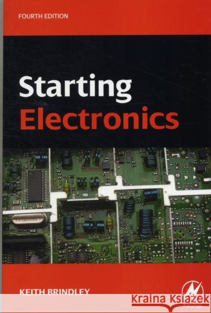 Starting Electronics Keith Brindley 9780080969923  - książka