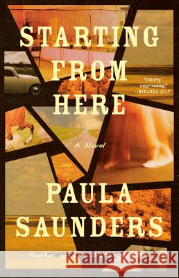 Starting from Here Paula Saunders 9780593978290 Random House - książka