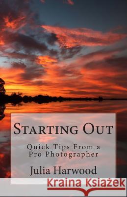 Starting Out Mrs Julia Kay Harwood 9781511873550 Createspace - książka