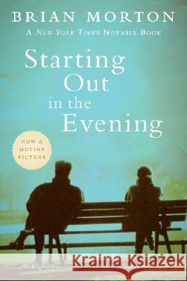 Starting Out in the Evening Brian Morton 9780156033411 Harvest Books - książka