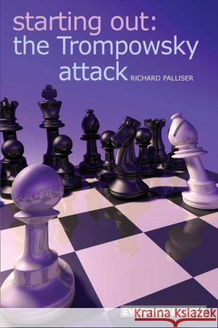 Starting Out The Trompowsky Attack Palliser, Richard 9781857445626  - książka