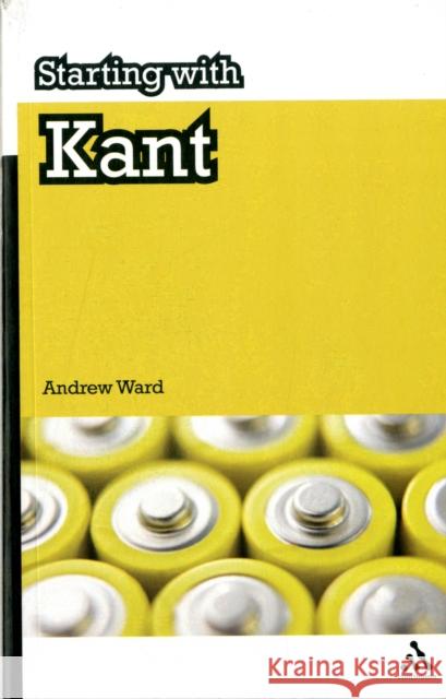 Starting with Kant Andrew Ward 9781847061850  - książka