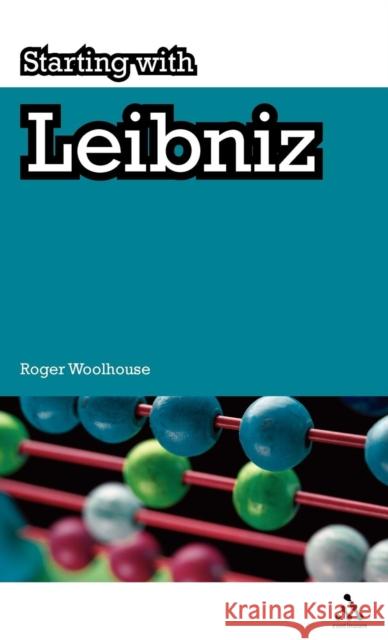 Starting with Leibniz Roger Woolhouse 9781847062031  - książka