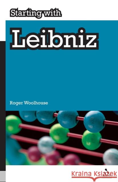 Starting with Leibniz Roger Woolhouse 9781847062048  - książka