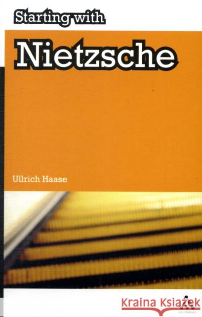 Starting with Nietzsche Ullrich Haase 9781847061638  - książka