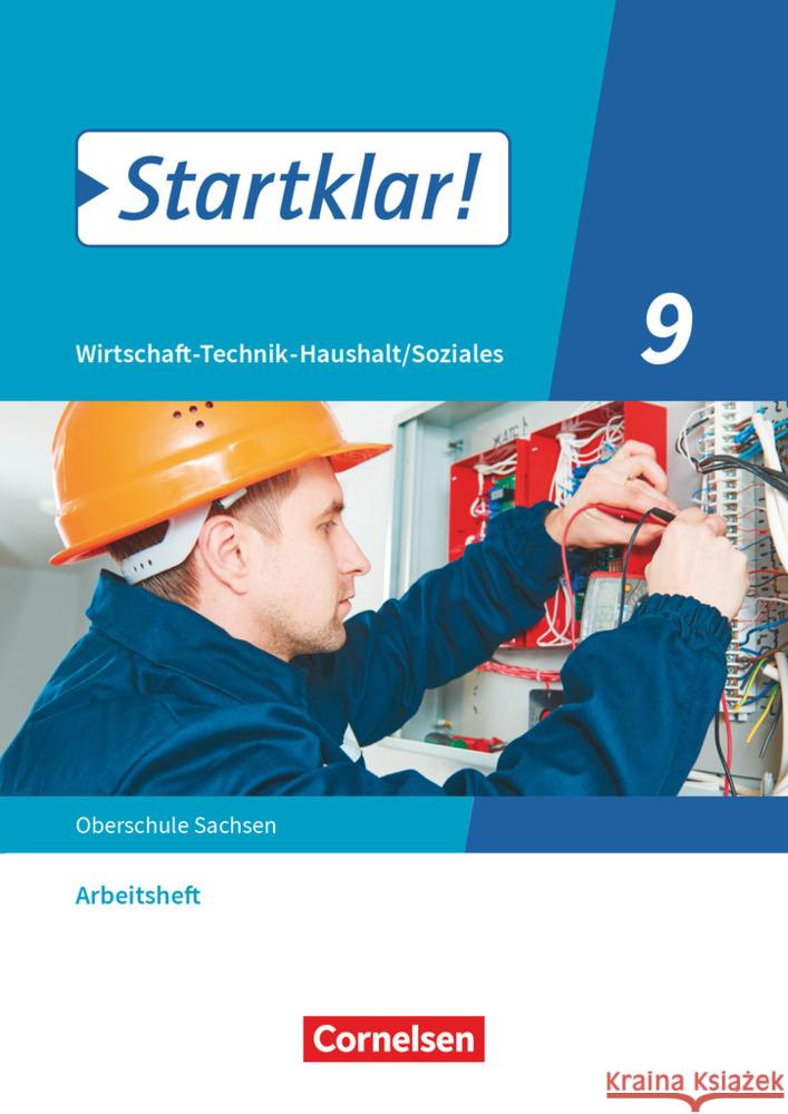 Startklar! - Wirtschaft-Technik-Haushalt/Soziales - Sachsen - 9. Schuljahr Arbeitsheft  9783060658657 Cornelsen Verlag - książka