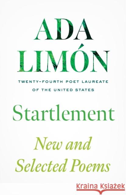 Startlement: New and Selected Poems Ada Limn 9781639550517 Milkweed Editions - książka
