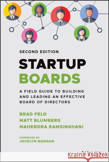 Startup Boards: A Field Guide to Building and Leading an Effective Board of Directors Mahendra Ramsinghani 9781119859284 John Wiley & Sons Inc - książka