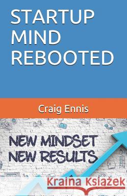 Startup Mind Rebooted Craig Ennis 9781076913210 Independently Published - książka