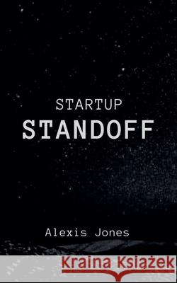 Startup Standoff Alexis Jones 9798227885166 Alexis Jones - książka