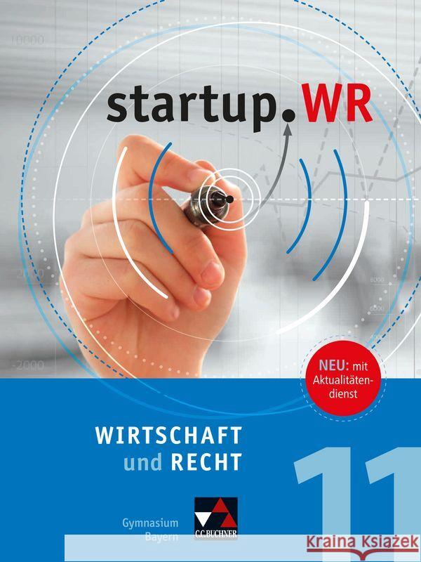 startup.WR Bayern 11 Pfeil, Gerhard, Pohle, Stefan, Röhrle, Manuela 9783661820224 Buchner - książka