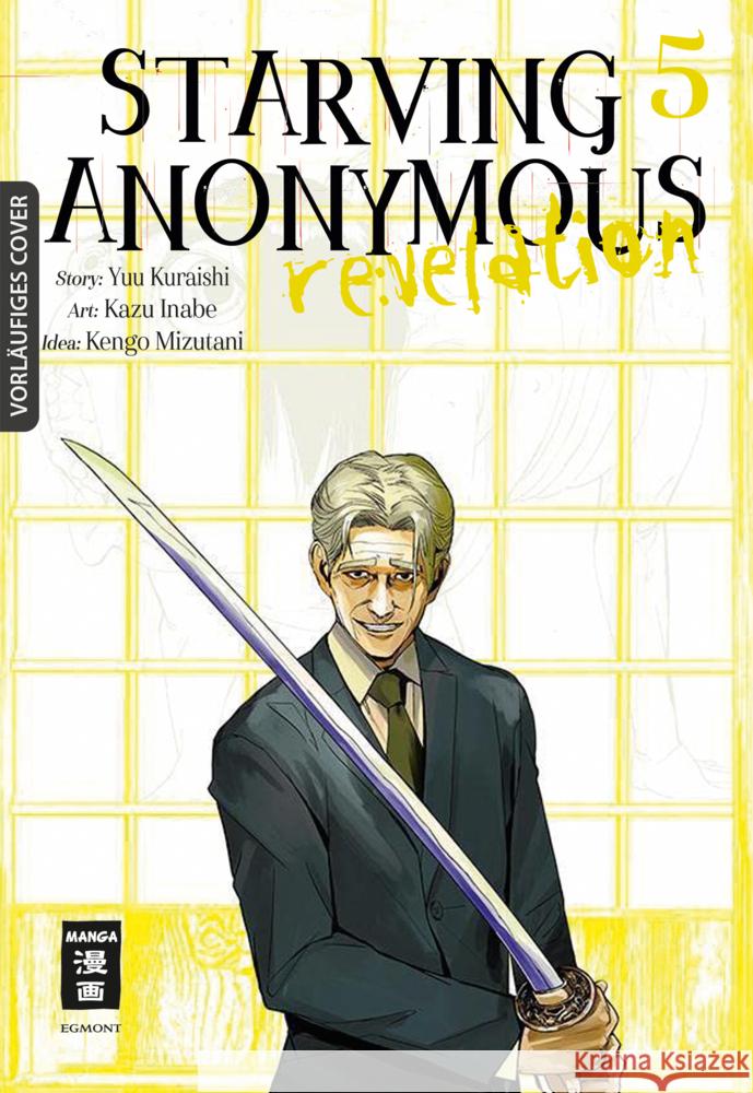 Starving Anonymous Re:velation 05 Inabe, Kazu, Kuraishi, Yuu, Mizutani, Kengo 9783755505266 Egmont Manga - książka