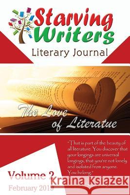 Starving Writers Literary Journal - February 2019: Volume 2 Marcus Blake Jenn Chastka Andrew Fallman 9781932996692 Truesource Publishing - książka